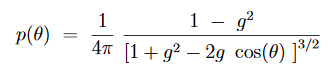 Henyey-Greenstein phase function!